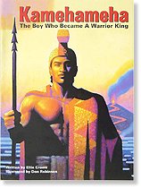 Kamehameha: The Boy Who Became a Warrior King